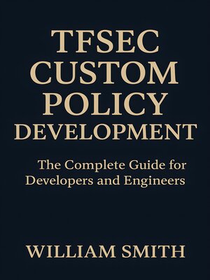 cover image of Tfsec Custom Policy Development